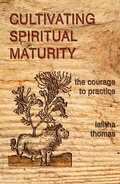 Cover: Cultivating Spiritual Maturity - Hohm Press,U.S.