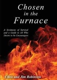 Enlarge image Cover: Chosen in the Furnace - Yorkshire Publishing