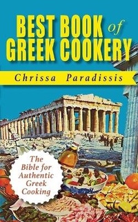 Abbildung von: Best Book of Greek Cookery - ECHO POINT BOOKS & MEDIA