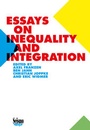 Cover: Essays on Inequality and Integration - Seismo Verlag