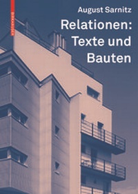 Enlarge image Cover: Relationen: Texte und Bauten - Birkhäuser Verlag GmbH