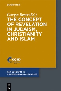 Abbildung von: The Concept of Revelation in Judaism, Christianity and Islam - De Gruyter