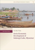 Cover: Socio-Economic Development of Indawgyi Lake, Myanmar - Franz Steiner Verlag