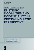 Cover: Epistemic Modalities and Evidentiality in Cross-Linguistic Perspective - De Gruyter Mouton