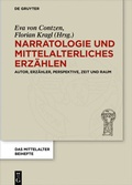 Cover: Narratologie und mittelalterliches Erz&auml;hlen - De Gruyter