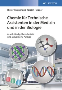 Abbildung von: Chemie für Technische Assistenten in der Medizin und in der Biologie - Wiley-VCH