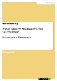 Abbildung von: Warum scheitern Allianzen zwischen Unternehmen? - GRIN Verlag