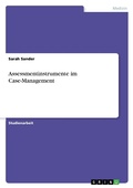 Cover: Assessmentinstrumente im Case-Management - GRIN Verlag