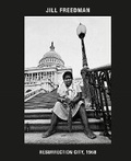 Cover: Jill Freedman: Resurrection City, 1968 - Damiani
