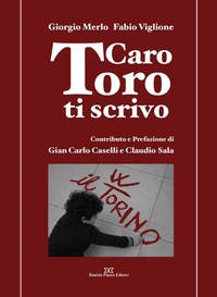 Abbildung von: Caro Toro ti scrivo - Daniela Piazza Editore
