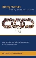 Cover: Being Human in Safety-Critical Organisations - TSO