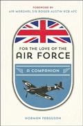 Cover: For the Love of the Air Force - Summersdale Publishers