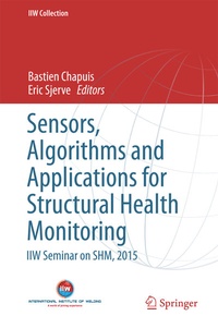 Enlarge image Cover: Sensors, Algorithms and Applications for Structural Health Monitoring - Springer