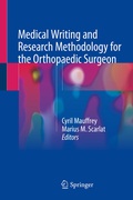 Cover: Medical Writing and Research Methodology for the Orthopaedic Surgeon - Springer