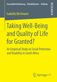 Abbildung von: Taking Well-Being and Quality of Life for Granted? - Springer VS
