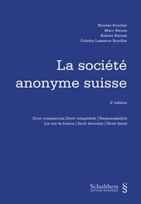 Abbildung von: La société anonyme suisse (PrintPlu§) - Schulthess Juristische Medien