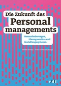 Cover: Die Zukunft des Personalmanagements - vdf Hochschulverlag AG