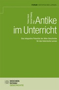 Cover: Antike im Unterricht - Wochenschau Verlag