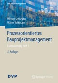 Cover: Prozessorientiertes Bauprojektmanagement - Springer Vieweg