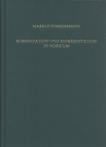 Cover: Romanisation und Repr&auml;sentation in Noricum - Habelt, R
