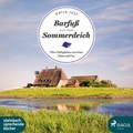 Cover: Barfu&szlig; auf dem Sommerdeich - steinbach sprechende b&uuml;cher