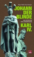 Cover: Johann der Blinde & Karl IV. - Editions Schortgen