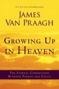 Enlarge image Cover: Growing Up in Heaven - HarperCollins