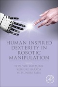 Cover: Human Inspired Dexterity in Robotic Manipulation - Academic Press