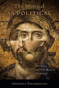 Abbildung von: The Mystical As Political - University of Notre Dame Press