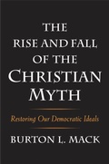 Cover: The Rise and Fall of the Christian Myth - De Gruyter