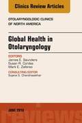 Cover: Global Health in Otolaryngology, An Issue of Otolaryngologic Clinics of North America - Elsevier
