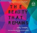 Cover: The Beauty That Remains - Listening Library
