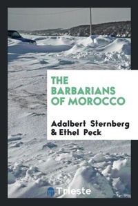 Abbildung von: The Barbarians of Morocco - Trieste Publishing
