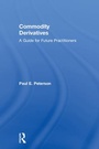 Cover: Commodity Derivatives - Routledge