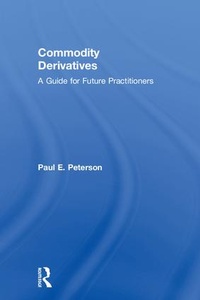Enlarge image Cover: Commodity Derivatives - Routledge
