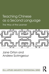Enlarge image Cover: Teaching Chinese as a Second Language - Routledge