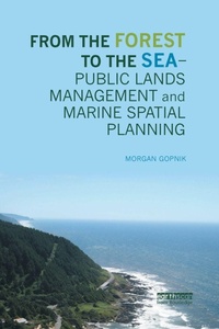 Abbildung von: From the Forest to the Sea - Public Lands Management and Marine Spatial Planning - Routledge