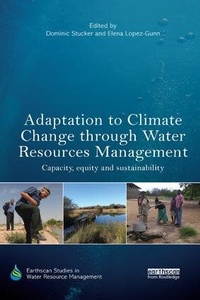 Bild vergrößern Bild: Adaptation to Climate Change through Water Resources Management - Routledge