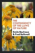 Cover: The Contingency of the Laws of Nature - Trieste Publishing