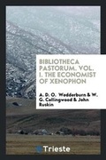 Cover: Bibliotheca Pastorum. Vol. I. the Economist of Xenophon - Trieste Publishing