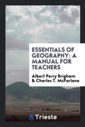 Cover: Essentials of Geography - Trieste Publishing