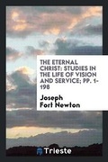 Cover: The Eternal Christ - Trieste Publishing