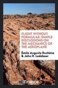 Cover: Flight Without Formulae - Trieste Publishing