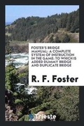 Cover: Foster's Bridge Manual - Trieste Publishing