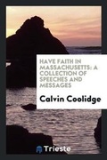 Cover: Have Faith in Massachusetts - Trieste Publishing