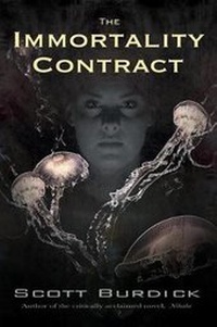 Enlarge image Cover: The Immortality Contract - Scott Burdick
