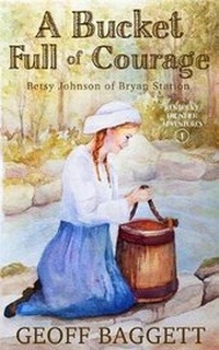 Enlarge image Cover: A Bucket Full of Courage - Cocked Hat Publishing