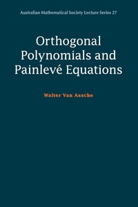 Enlarge image Cover: Orthogonal Polynomials and Painleve Equations - Cambridge University Press