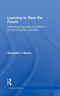Enlarge image Cover: Learning to Save the Future - Routledge