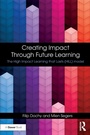Cover: Creating Impact Through Future Learning - Routledge